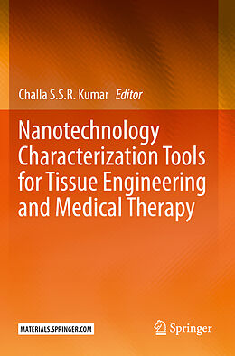 Kartonierter Einband Nanotechnology Characterization Tools for Tissue Engineering and Medical Therapy von 