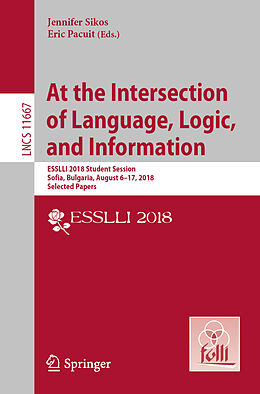 Kartonierter Einband At the Intersection of Language, Logic, and Information von 