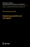 E-Book (pdf) Staatensouveränität und ius cogens von Martin Philipp Sommerfeld