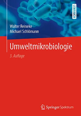 E-Book (pdf) Umweltmikrobiologie von Walter Reineke, Michael Schlömann