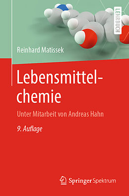 Kartonierter Einband Lebensmittelchemie von Reinhard Matissek