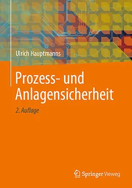 E-Book (pdf) Prozess- und Anlagensicherheit von Ulrich Hauptmanns