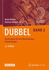 E-Book (pdf) Dubbel Taschenbuch für den Maschinenbau 2: Anwendungen von 