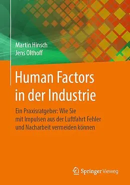 E-Book (pdf) Human Factors in der Industrie von Martin Hinsch, Jens Olthoff