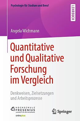 E-Book (pdf) Quantitative und Qualitative Forschung im Vergleich von Angela Wichmann