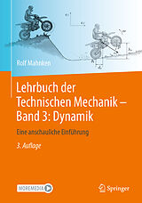 Kartonierter Einband Lehrbuch der Technischen Mechanik - Band 3: Dynamik von Rolf Mahnken