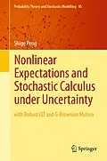 E-Book (pdf) Nonlinear Expectations and Stochastic Calculus under Uncertainty von Shige Peng