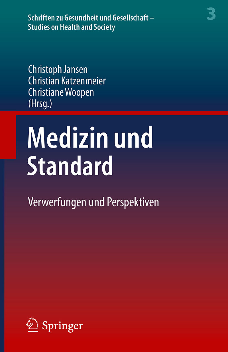 Medizin und Standard