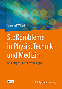 Fester Einband Stoßprobleme in Physik, Technik und Medizin von Emanuel Willert