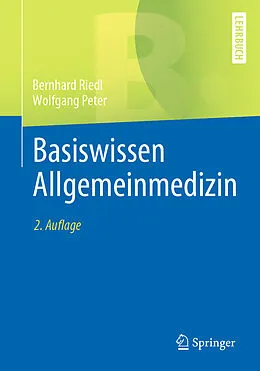 E-Book (pdf) Basiswissen Allgemeinmedizin von Bernhard Riedl, Wolfgang Peter