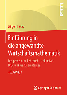 Kartonierter Einband Einführung in die angewandte Wirtschaftsmathematik von Jürgen Tietze