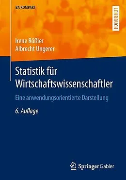 E-Book (pdf) Statistik für Wirtschaftswissenschaftler von Irene Rößler, Albrecht Ungerer