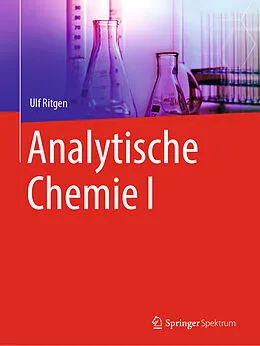 E-Book (pdf) Analytische Chemie I von Ulf Ritgen