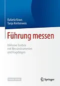 E-Book (pdf) Führung messen von Rafaela Kraus, Tanja Kreitenweis