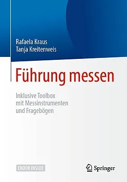 E-Book (pdf) Führung messen von Rafaela Kraus, Tanja Kreitenweis