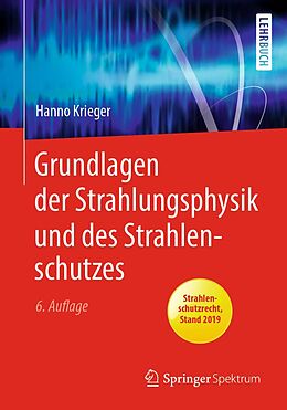 E-Book (pdf) Grundlagen der Strahlungsphysik und des Strahlenschutzes von Hanno Krieger