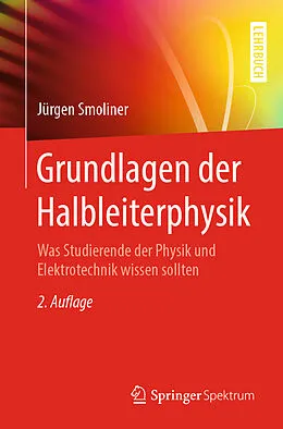 E-Book (pdf) Grundlagen der Halbleiterphysik von Jürgen Smoliner