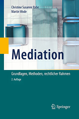 Fester Einband Mediation von Christine Susanne Rabe, Martin Wode