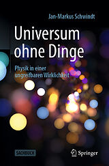 E-Book (pdf) Universum ohne Dinge von Jan-Markus Schwindt