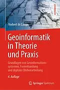 E-Book (pdf) Geoinformatik in Theorie und Praxis von Norbert de Lange