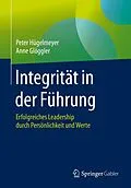 E-Book (pdf) Integrität in der Führung von Peter Hügelmeyer, Anne Glöggler