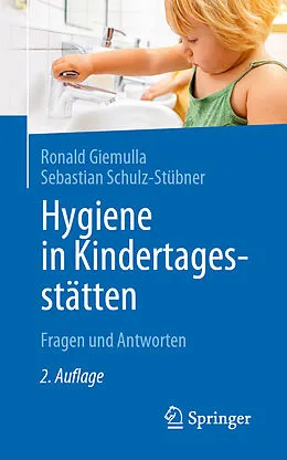 E-Book (pdf) Hygiene in Kindertagesstätten von Ronald Giemulla, Sebastian Schulz-Stübner