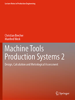Couverture cartonnée Machine Tools Production Systems 2 de Manfred Weck, Christian Brecher