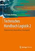 E-Book (pdf) Technisches Handbuch Logistik 2 von Karl-Heinz Wehking