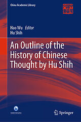 eBook (pdf) An Outline of the History of Chinese Thought by Hu Shih de Hu Shih