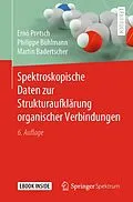 E-Book (pdf) Spektroskopische Daten zur Strukturaufklärung organischer Verbindungen von Ernö Pretsch, Philippe Bühlmann, Martin Badertscher