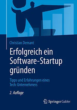 E-Book (pdf) Erfolgreich ein Software-Startup gründen von Christian Demant