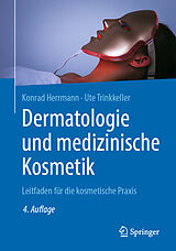 E-Book (pdf) Dermatologie und medizinische Kosmetik von Konrad Herrmann, Ute Trinkkeller