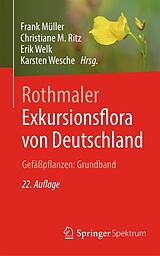 E-Book (pdf) Rothmaler - Exkursionsflora von Deutschland. Gefäßpflanzen: Grundband von 