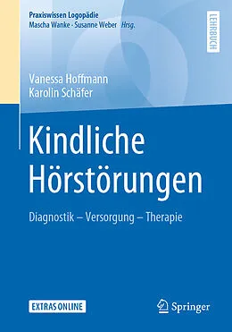 E-Book (pdf) Kindliche Hörstörungen von Vanessa Hoffmann, Karolin Schäfer