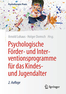 Kartonierter Einband Psychologische Förder- und Interventionsprogramme für das Kindes- und Jugendalter von 