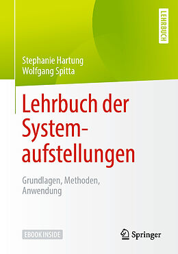 Kartonierter Einband (Kt) Lehrbuch der Systemaufstellungen von Stephanie Hartung, Wolfgang Spitta