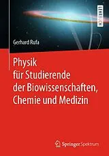E-Book (pdf) Physik für Studierende der Biowissenschaften, Chemie und Medizin von Gerhard Rufa