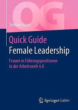E-Book (pdf) Quick Guide Female Leadership von Simone Burel