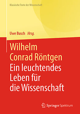 Fester Einband Wilhelm Conrad Röntgen von 