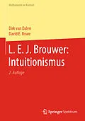 E-Book (pdf) L. E. J. Brouwer: Intuitionismus von Dirk van Dalen, David E. Rowe
