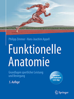 Kartonierter Einband (Kt) Funktionelle Anatomie von Philipp Zimmer, Hans-Joachim Appell