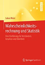 Kartonierter Einband Wahrscheinlichkeitsrechnung und Statistik von Lukas Meier