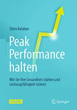 E-Book (pdf) Peak Performance halten von Silvia Balaban