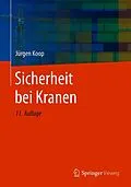 E-Book (pdf) Sicherheit bei Kranen von Jürgen Koop