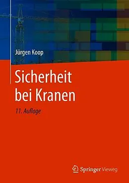 E-Book (pdf) Sicherheit bei Kranen von Jürgen Koop