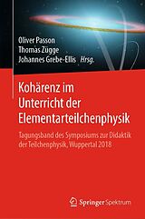 E-Book (pdf) Kohärenz im Unterricht der Elementarteilchenphysik von 