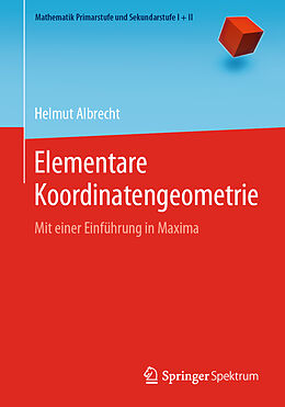 Kartonierter Einband Elementare Koordinatengeometrie von Helmut Albrecht