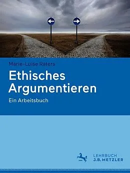 E-Book (pdf) Ethisches Argumentieren von Marie-Luise Raters