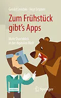 E-Book (pdf) Zum Frühstück gibt's Apps von Gerald Lembke, Ingo Leipner