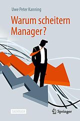 E-Book (pdf) Warum scheitern Manager? von Uwe Peter Kanning